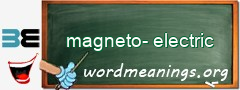 WordMeaning blackboard for magneto-electric